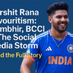 Harshit Rana controversy with Gautam Gambhir and BCCI sparks social media debate